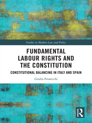 cover image of Fundamental Labour Rights and the Constitution